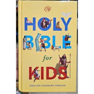 Holy Bible For Kids English Standard Version Hardcover
